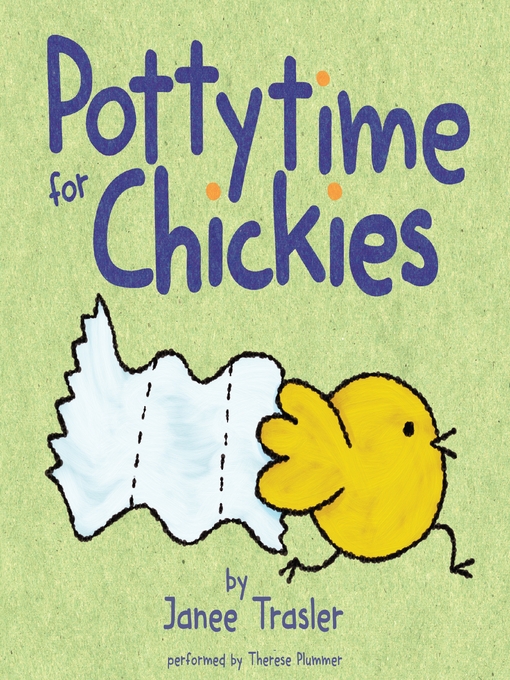 Title details for Pottytime for Chickies by Janee Trasler - Available